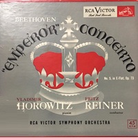 La Voix de Son Maitre : Horowitz - Beethoven Concerto No. 5